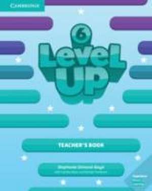 Level Up Level 6 Teacher's Book de Stephanie Dimond-Bayir