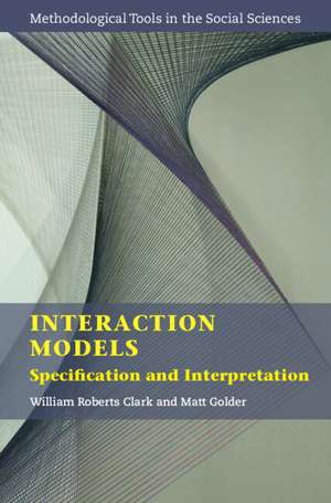 Interaction Models: Specification and Interpretation de William Roberts Clark