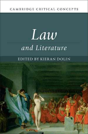 Law and Literature de Kieran Dolin