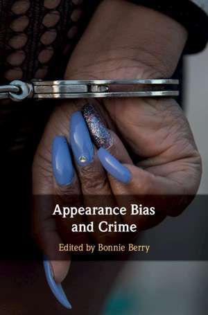 Appearance Bias and Crime de Bonnie Berry