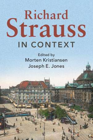 Richard Strauss in Context de Morten Kristiansen