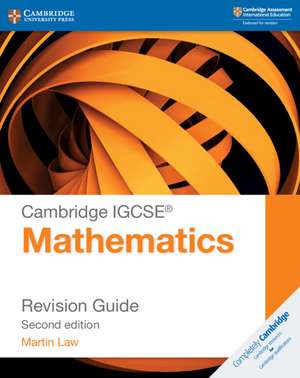 Cambridge IGCSE® Mathematics Revision Guide de Martin Law