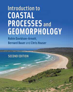 Introduction to Coastal Processes and Geomorphology de Robin Davidson-Arnott