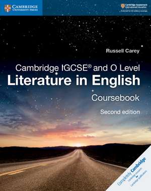 Cambridge IGCSE® and O Level Literature in English Coursebook de Russell Carey