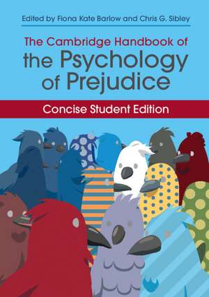 The Cambridge Handbook of the Psychology of Prejudice: Concise Student Edition de Fiona Kate Barlow