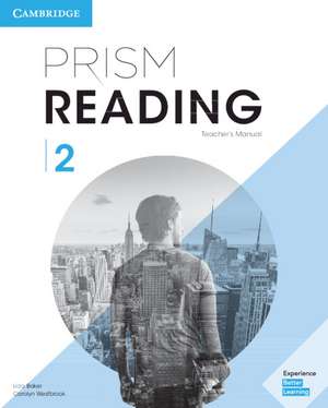 Prism Reading Level 2 Teacher's Manual de Lida Baker