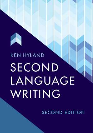 Second Language Writing de Ken Hyland