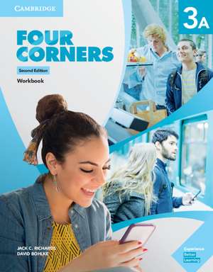 Four Corners Level 3A Workbook de Jack C. Richards