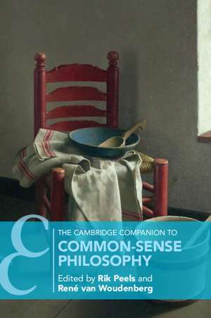 The Cambridge Companion to Common-Sense Philosophy de Rik Peels