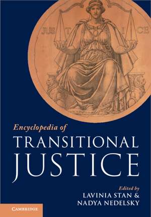 Encyclopedia of Transitional Justice 3 Volume Hardback Set de Lavinia Stan