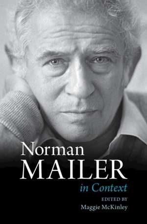 Norman Mailer in Context de Maggie McKinley