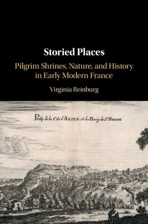 Storied Places de Virginia Reinburg