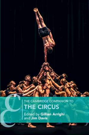 The Cambridge Companion to the Circus de Gillian Arrighi