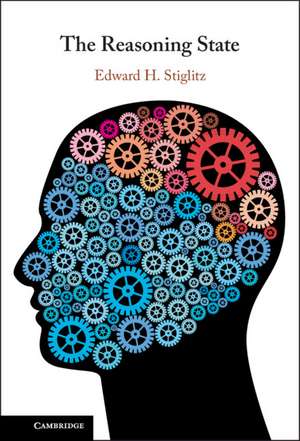 The Reasoning State de Edward H. Stiglitz