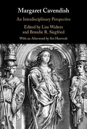 Margaret Cavendish: An Interdisciplinary Perspective de Lisa Walters