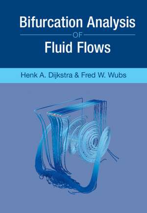 Bifurcation Analysis of Fluid Flows de Henk A. Dijkstra