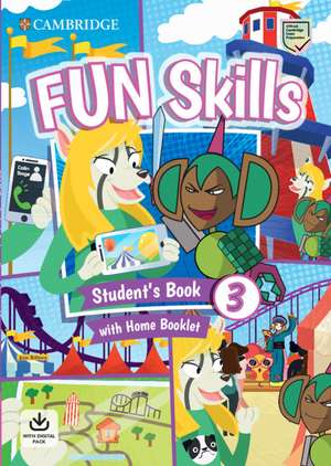 Fun Skills Level 3 Student's Book and Home Booklet with Online Activities de Colin Sage