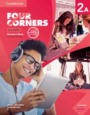 Four Corners Level 2A Student's Book with Online Self-study and Online Workbook de Jack C. Richards