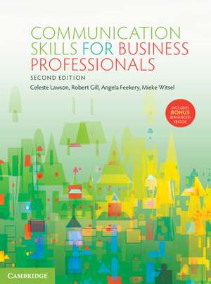 Communication Skills for Business Professionals de Celeste Lawson