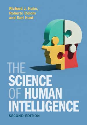 The Science of Human Intelligence de Richard J. Haier