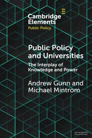 Public Policy and Universities: The Interplay of Knowledge and Power de Andrew Gunn