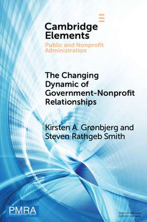 The Changing Dynamic of Government–Nonprofit Relationships: Advancing the Field(s) de Kirsten A. Grønbjerg