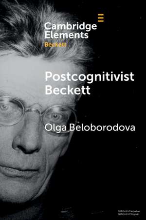 Postcognitivist Beckett de Olga Beloborodova