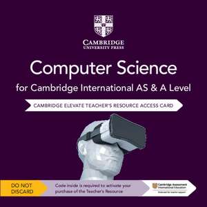 Cambridge International AS & A Level Computer Science Elevate Teacher's Resource Access Card de Sylvia Langfield