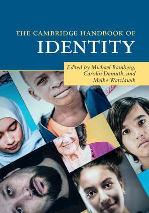 The Cambridge Handbook of Identity de Michael Bamberg