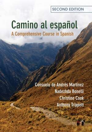 Camino al español: A Comprehensive Course in Spanish de Consuelo de Andrés Martínez