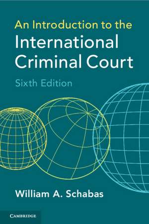 An Introduction to the International Criminal Court de William a. Schabas