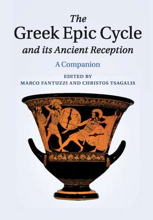 The Greek Epic Cycle and its Ancient Reception: A Companion de Marco Fantuzzi