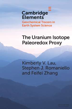 The Uranium Isotope Paleoredox Proxy de Kimberly V. Lau