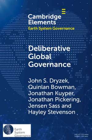 Deliberative Global Governance de John S. Dryzek