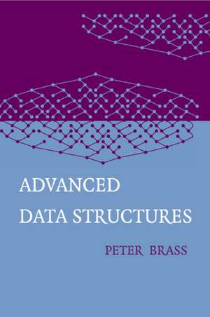 Advanced Data Structures de Peter Brass