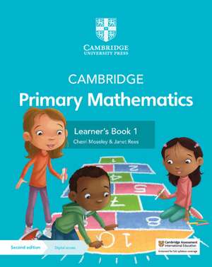 Cambridge Primary Mathematics Learner's Book 1 with Digital Access (1 Year) de Cherri Moseley