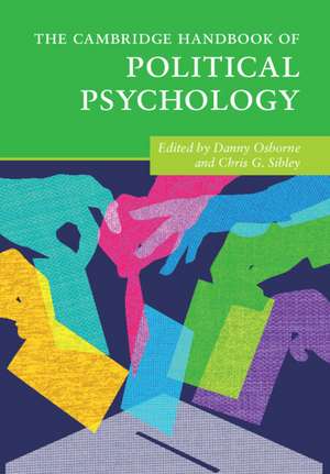 The Cambridge Handbook of Political Psychology de Danny Osborne