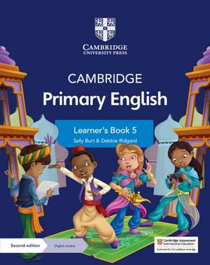 Cambridge Primary English Learner's Book 5 with Digital Access (1 Year) de Sally Burt