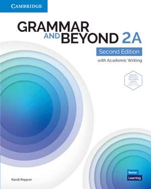 Grammar and Beyond Level 2A Student's Book with Online Practice de Randi Reppen