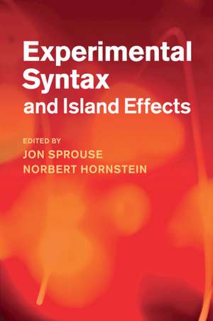 Experimental Syntax and Island Effects de Jon Sprouse