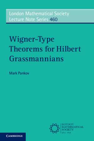 Wigner-Type Theorems for Hilbert Grassmannians de Mark Pankov