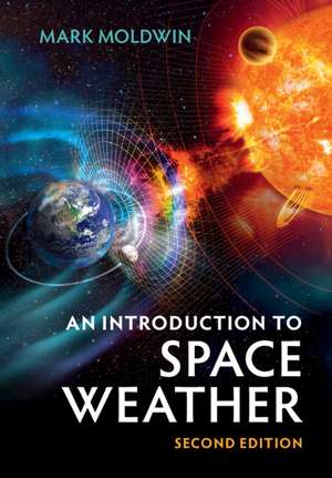 An Introduction to Space Weather de Mark Moldwin