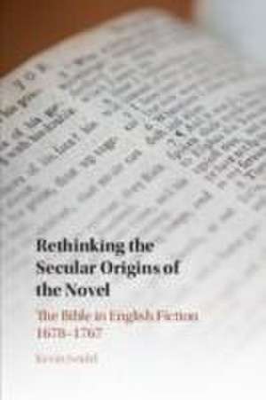 Rethinking the Secular Origins of the Novel de Kevin Seidel