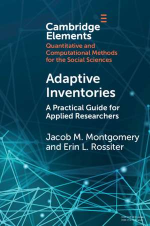 Adaptive Inventories: A Practical Guide for Applied Researchers de Jacob M. Montgomery