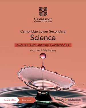 Cambridge Lower Secondary Science English Language Skills Workbook 9 with Digital Access (1 Year) de Mary Jones