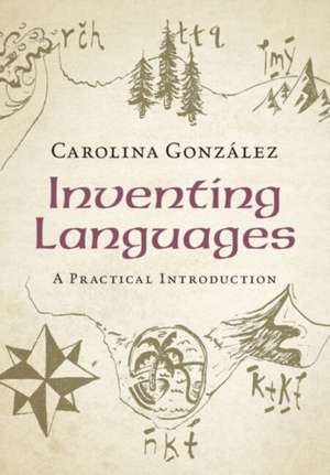 Inventing Languages de Carolina Gonzalez
