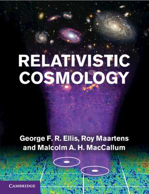 Relativistic Cosmology de George F. R. Ellis