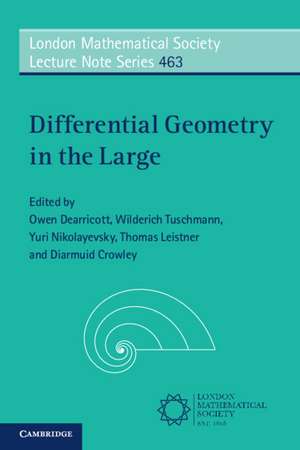 Differential Geometry in the Large de Owen Dearricott