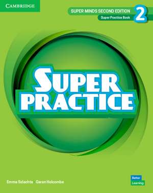 Super Minds Level 2 Super Practice Book British English de Emma Szlachta