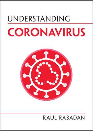 Understanding Coronavirus de Raul Rabadan